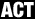 ACT